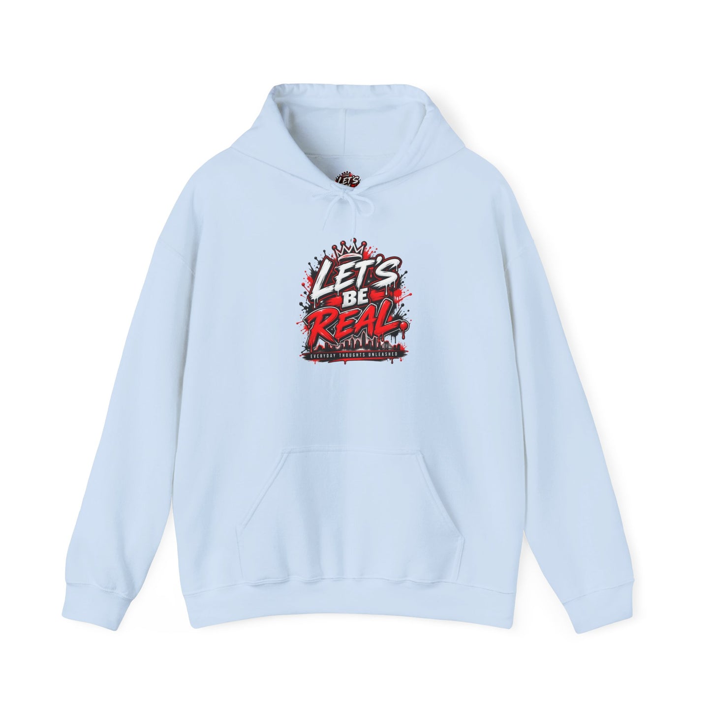 Let's Be Real Graphic Hoodie
