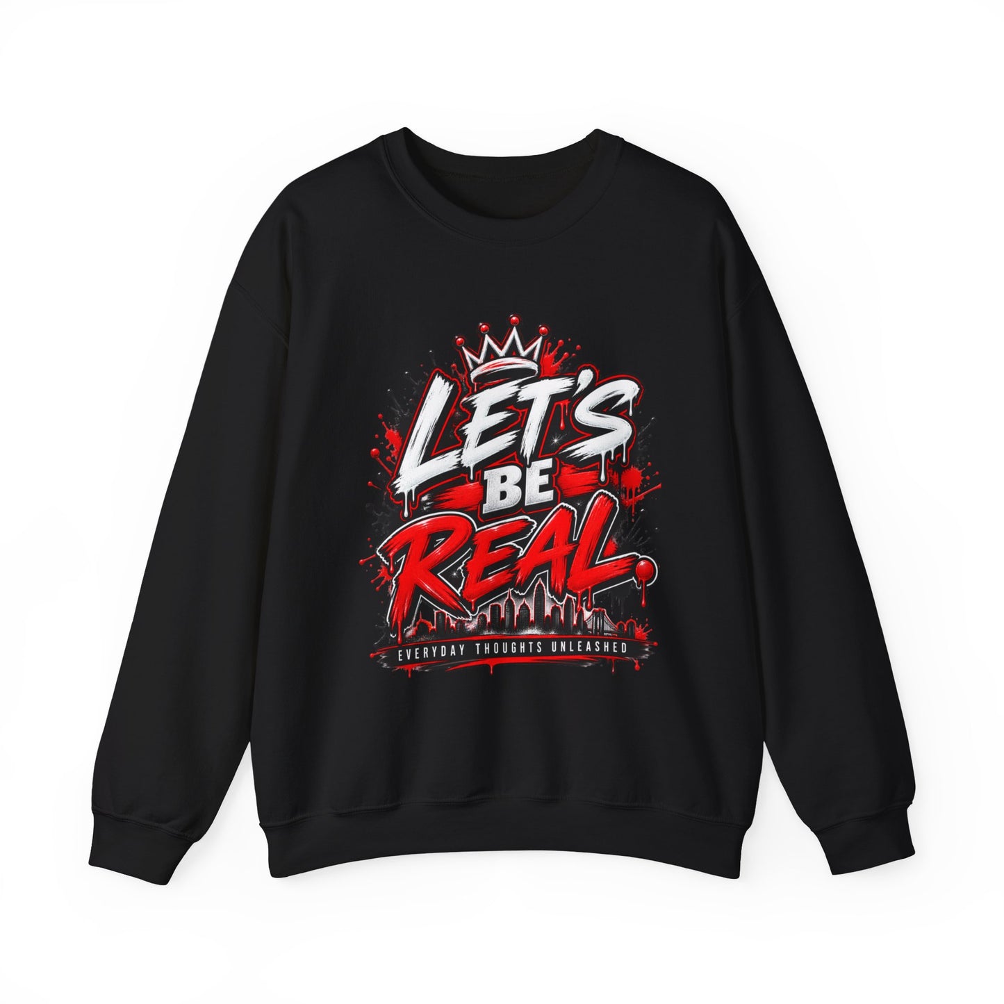 Let's Be Real graffiti crown crewneck