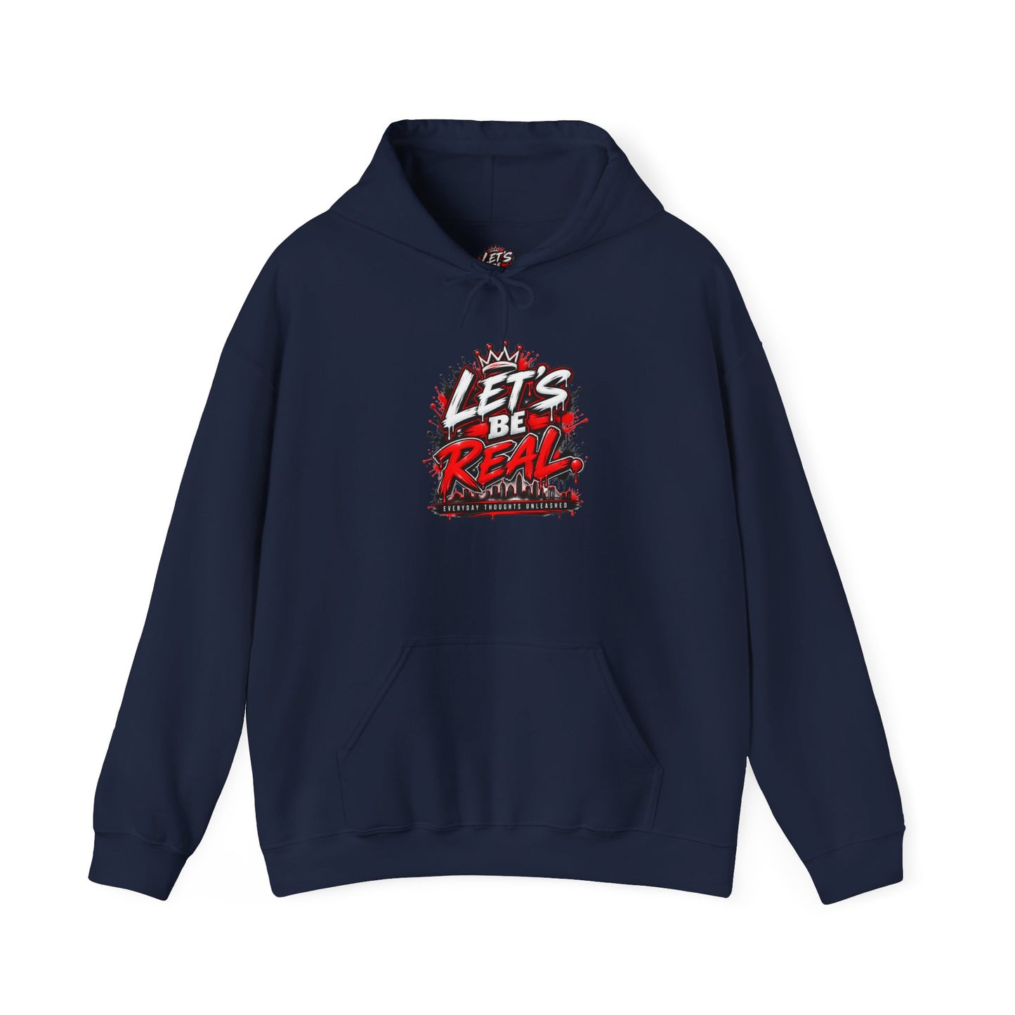 Let's Be Real Graphic Hoodie