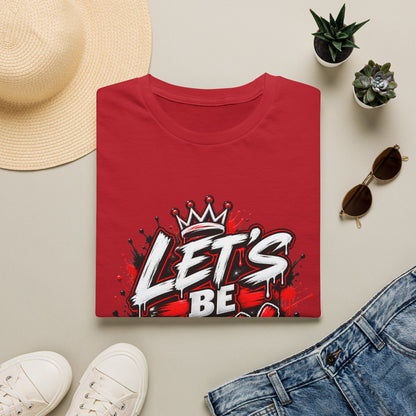 Let’s Be Real graphic tee | Crown graffiti design