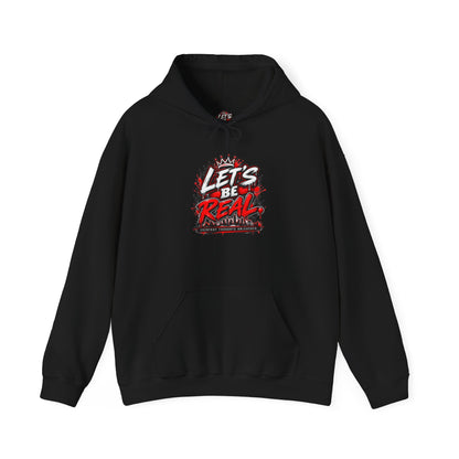 Let's Be Real Graphic Hoodie