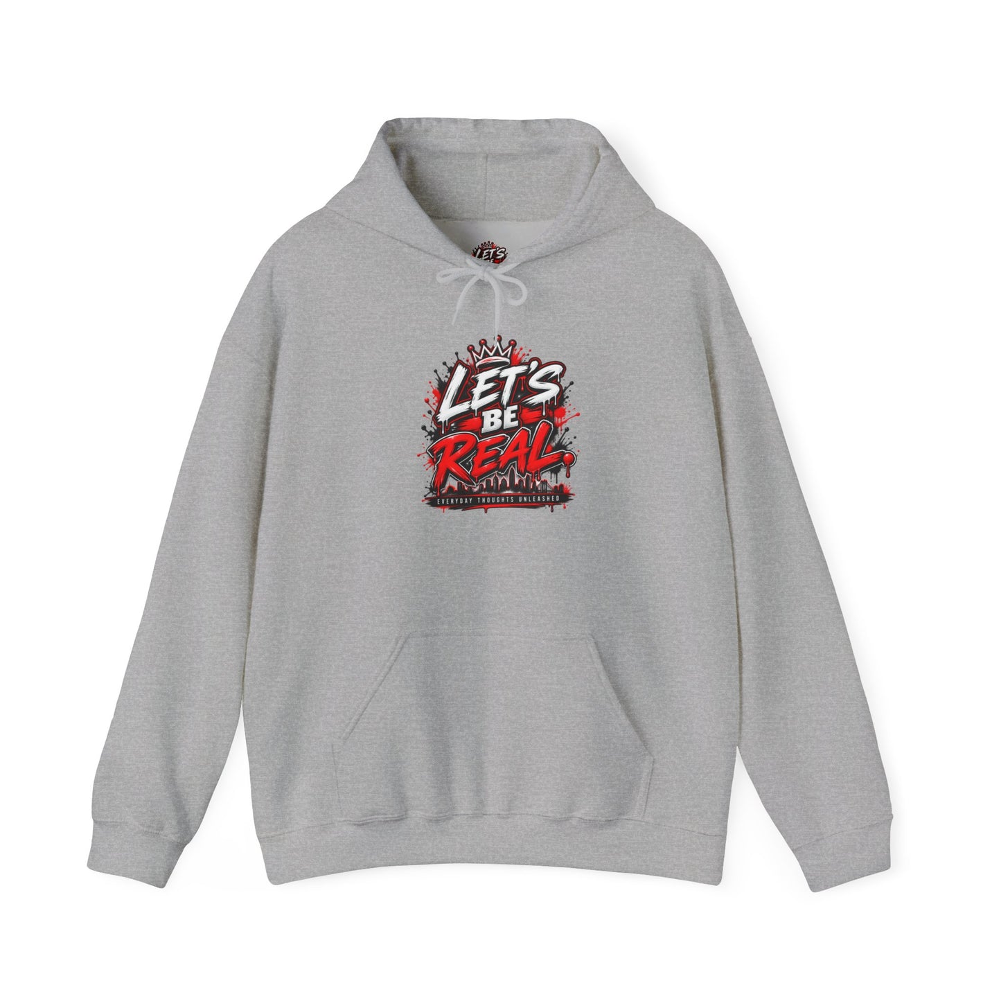 Let's Be Real Graphic Hoodie