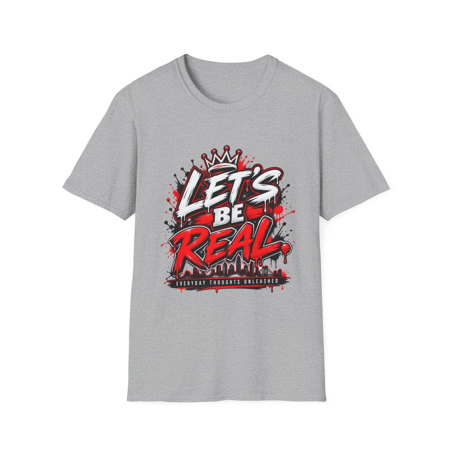 Let’s Be Real graphic tee | Crown graffiti design