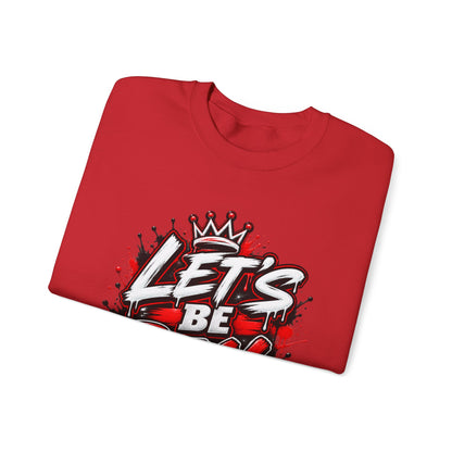 Let's Be Real graffiti crown crewneck