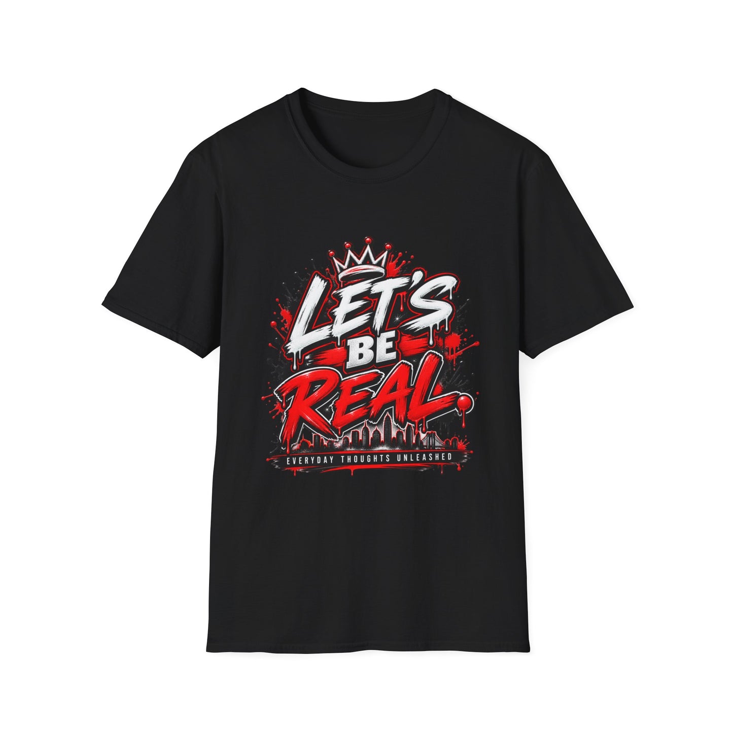 Let’s Be Real graphic tee | Crown graffiti design