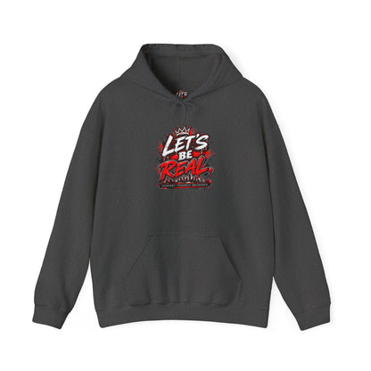 Let's Be Real Graphic Hoodie